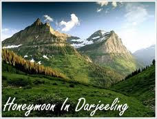 Honeymoon in darjeeling