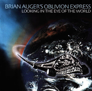 Brian Auger's Oblivion Express - 2005 - Looking in the Eye of the World