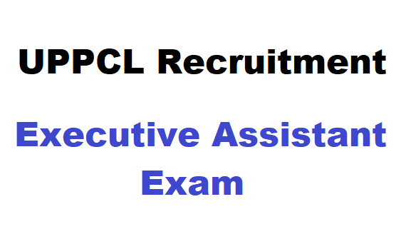 UPPCL Executive Assistant Recruitment 2022 Result