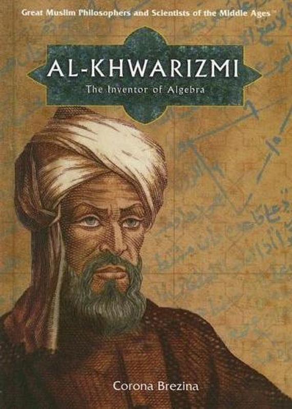 Image result for Abu Ja'far Muhammad Ibn Musa Al-Khwarizmi