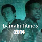 Baixaki Filmes 2014