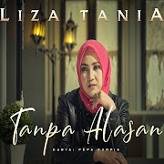 Download Lagu Liza Tania - Tanpa Alasan.mp3