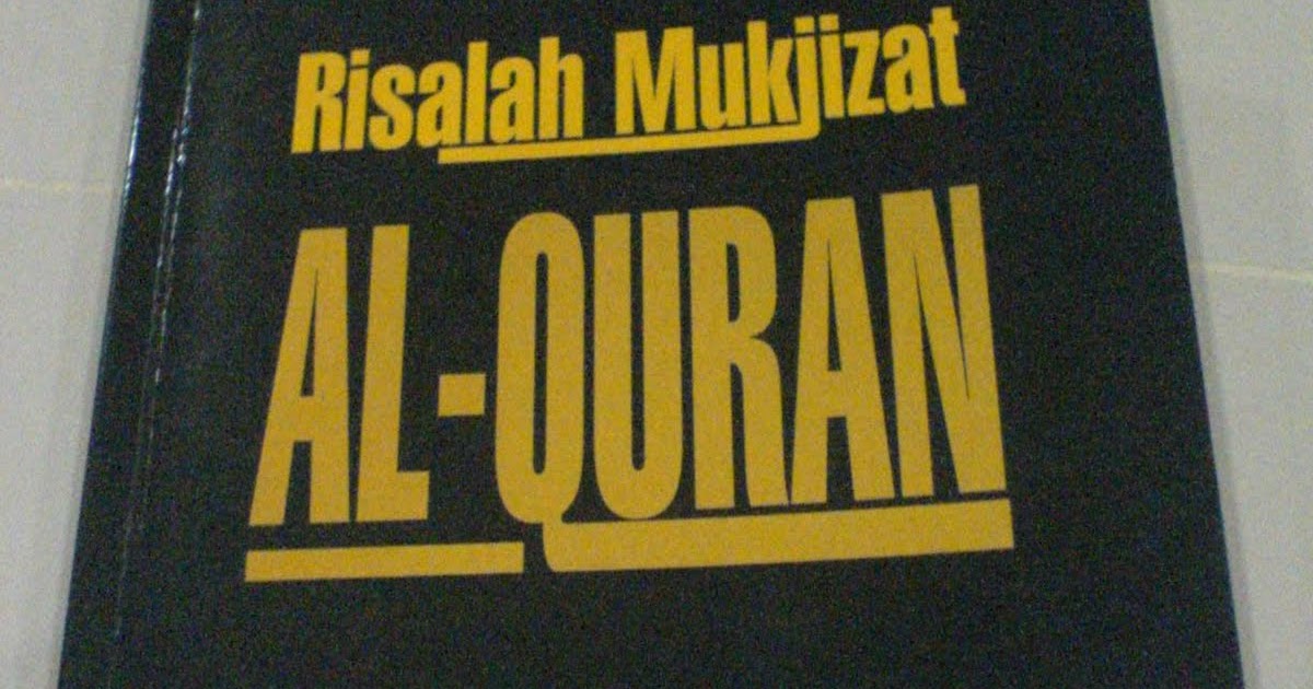 Ikan Tongkol - Resensi Buku: Risalah Mukjizat al-Quran 