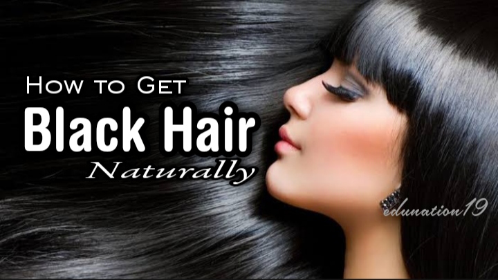 How to Get Black Hair Naturally Permanently