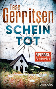 Scheintot: Thriller (Rizzoli-&-Isles-Serie, Band 5)