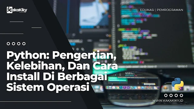 cara install program python di berbagai sistem operasi