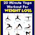 20 Minute Yoga Workout For Weight Loss