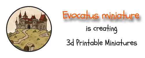 Evocatus is making 3d printable Miniatures