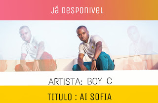 Boy C - Ai Sofia (2019) BAIXAR Mp3