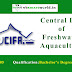 Central Inst of Freshwater Aquaculture