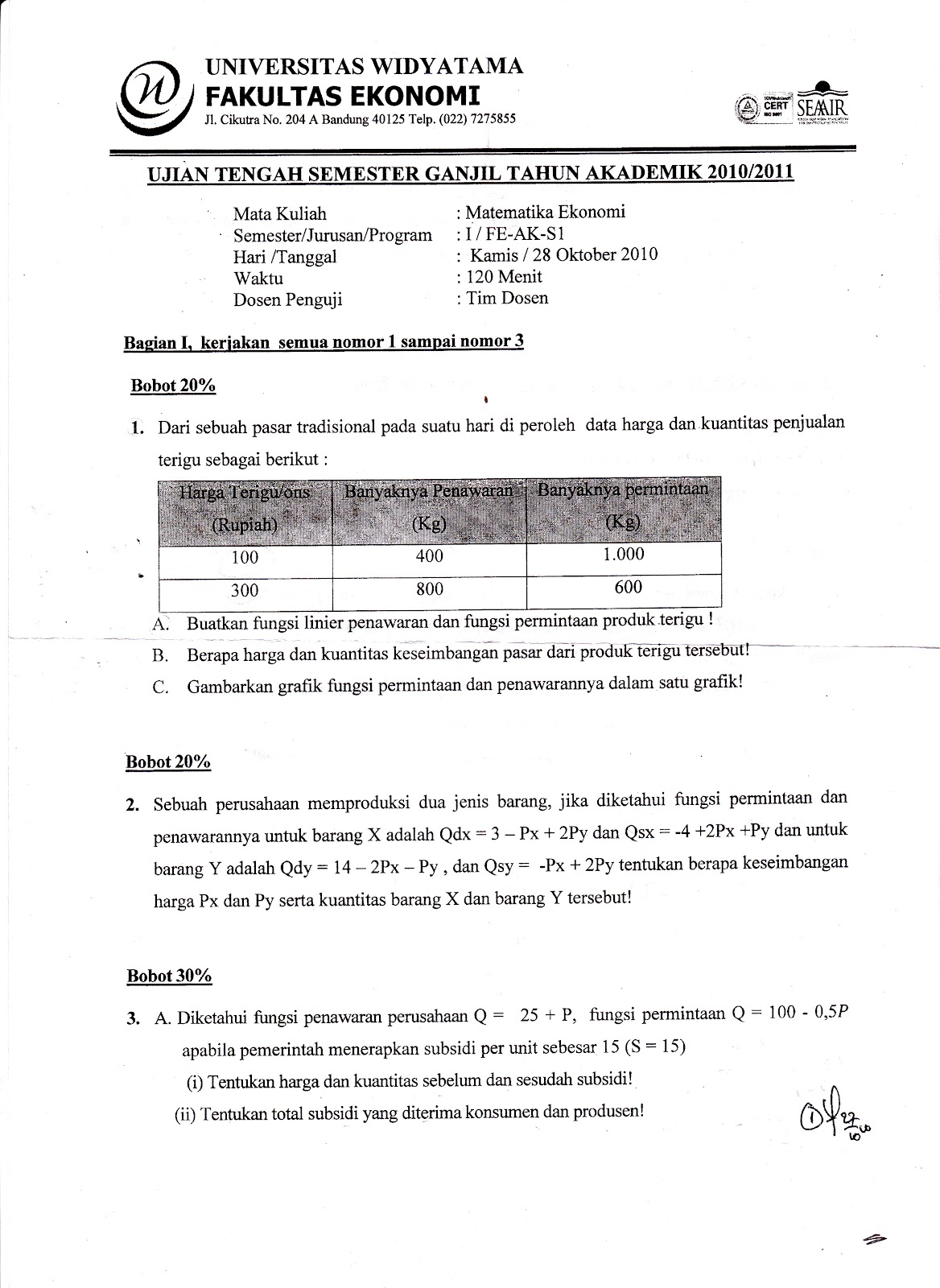 UTS MATEMATIKA EKONOMI TAHUN 2010/2011  Kumpulan Soal Ujian