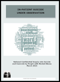 Report (PDF) In-patient Suicide Under Observation (Manchester Uni. 2015 NCISH)