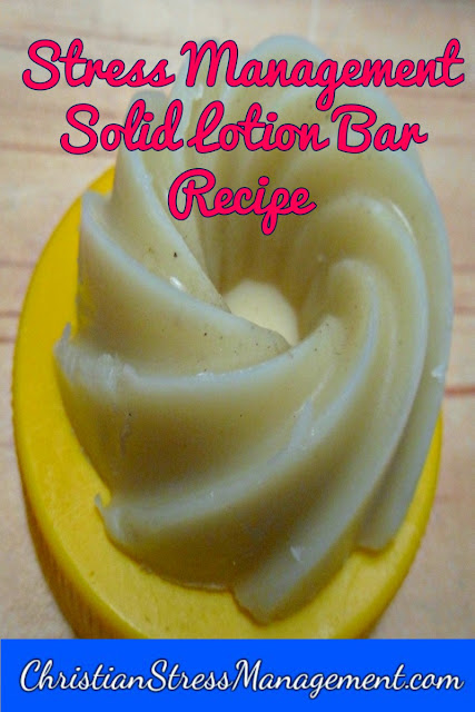 Stress management lotion bar recipe