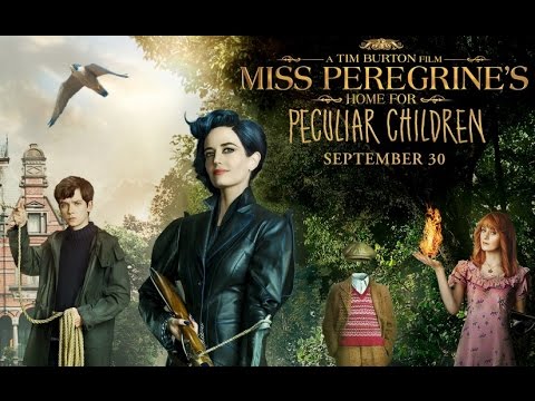  Miss Peregrine's Home for Peculiar Children 2016 فيلم