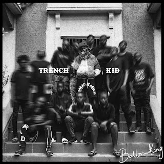 EP: Balloranking – Trench Kid EP