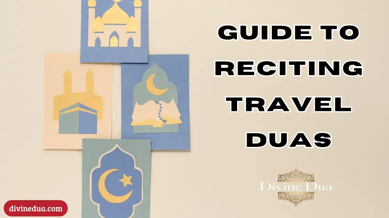 Duas for Safe Travel