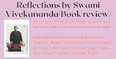 Reflections by Swami Vivekananda -  Karma Yoga - The Yoga Of Action - Best selling books of Swami Vivekananda -01 psychopills74