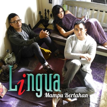 Lirik Lagu Lingua – Mampu Bertahan