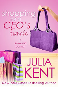 Shopping for a CEO's Fiancee (Shopping for a Billionaire Series Book 9) (English Edition)