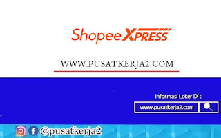 Lowongan Kerja Jakarta SMP SMA SMK April 2022 Shopee Express