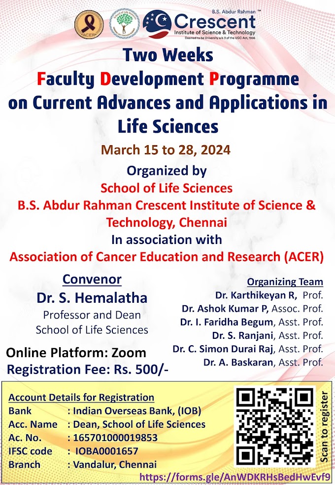 Two Weeks Faculty Development Programme on Current Advances and Applications in Life Sciences | March 15 to 28, 2024