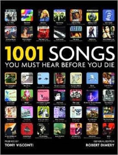 1001 Songs You Must Hear Before You Die