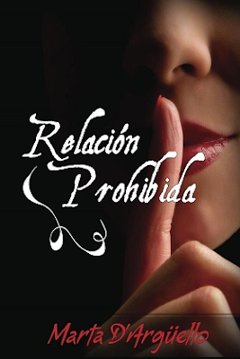 Relación prohibida – Marta D’arguello