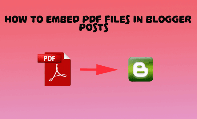 Embed PDF And Other Documents Files In Blogger Posts