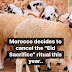 Morocco decides to cancel the “Eid Sacrifice ” ritual this year.. Read the details ✍️👆👇👇