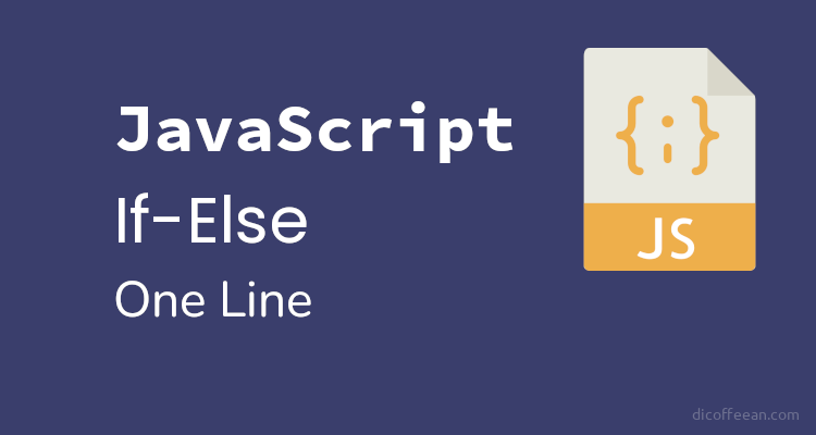 JavaScript If-Else One Line