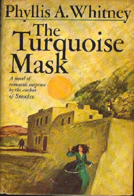 The Turquoise Mask Phyllis A Whitney