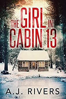 The Girl in Cabin 13