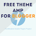 Koleksi Template AMP Blogger Terbaik dan Gratis