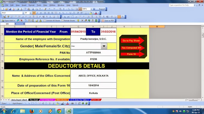 As per Budget 2015 Guess your Tax Liability for the Financial Year 2015-16 and Ass Year 2016-17 with TDS on Salary All in One for Govt and Non Govt employees for FY 2015-16