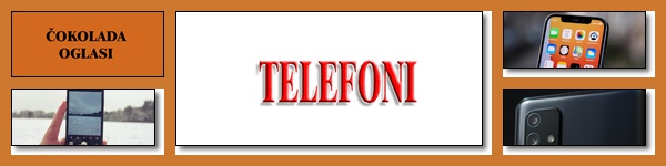 * TELEFONI - ČOKOLADA OGLASI