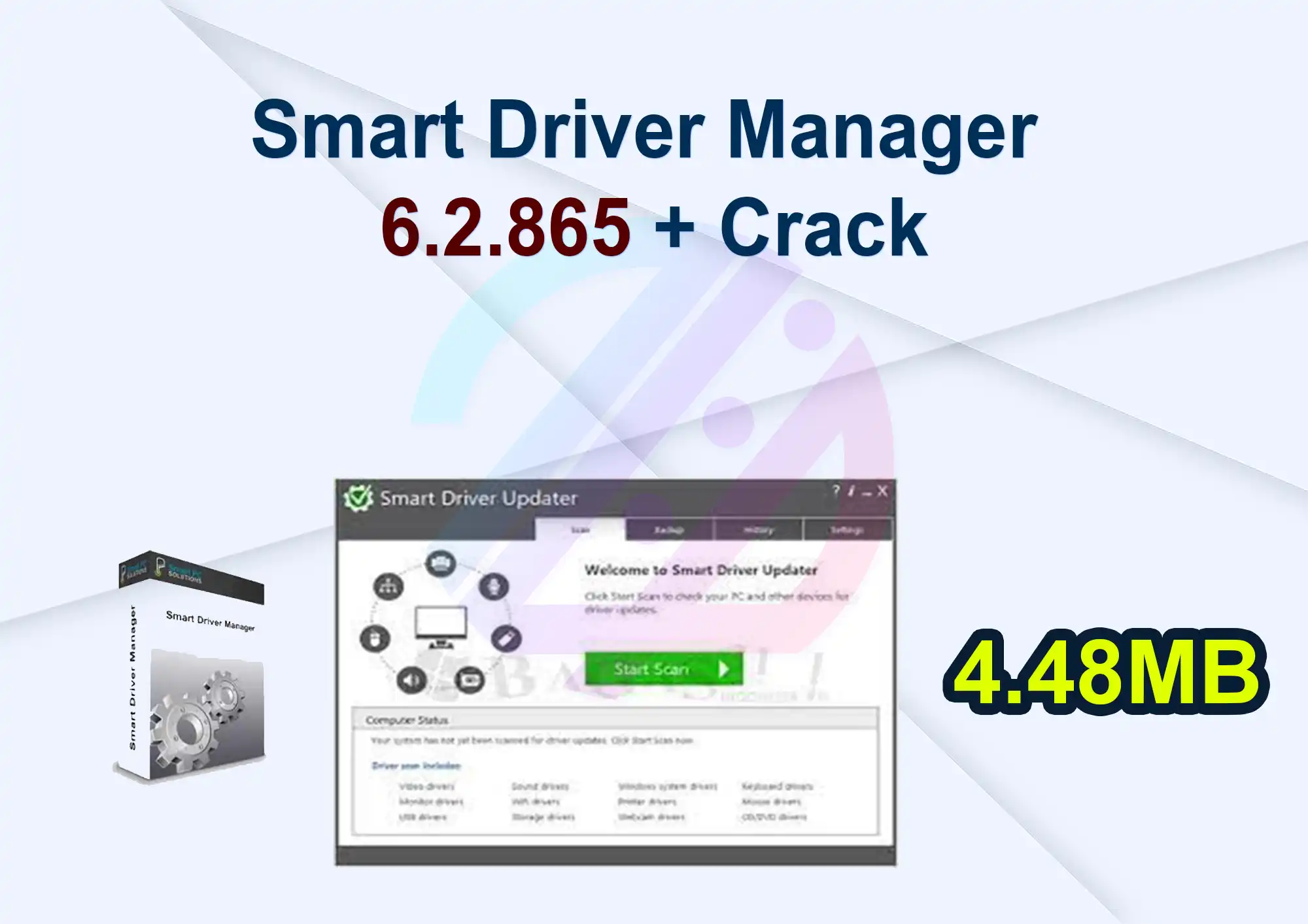 Smart Driver Manager 6.2.865 + Crack