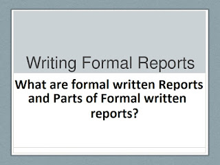 Formal Report Writing 