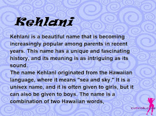 meaning of the name "Kehlani"