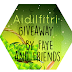 AIDILFITRI GIVEAWAY BY FAYE AND FRIENDS