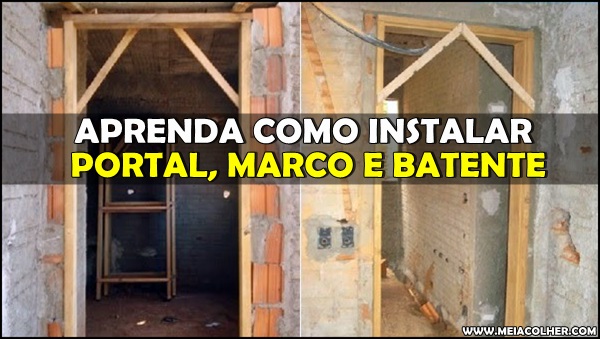 como instalar portal marco batente porta