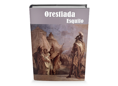 Orestiada Esquilo libro completo