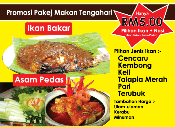 PROMOSI PAKEJ MAKAN TENGAHARI ~ Bangi Ikan Bakar Sos