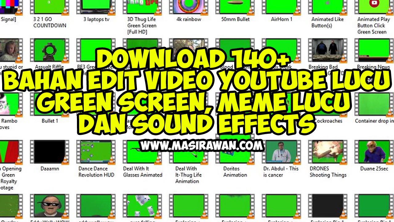 Download 140 Bahan Edit Video Youtube Lucu Green Screen