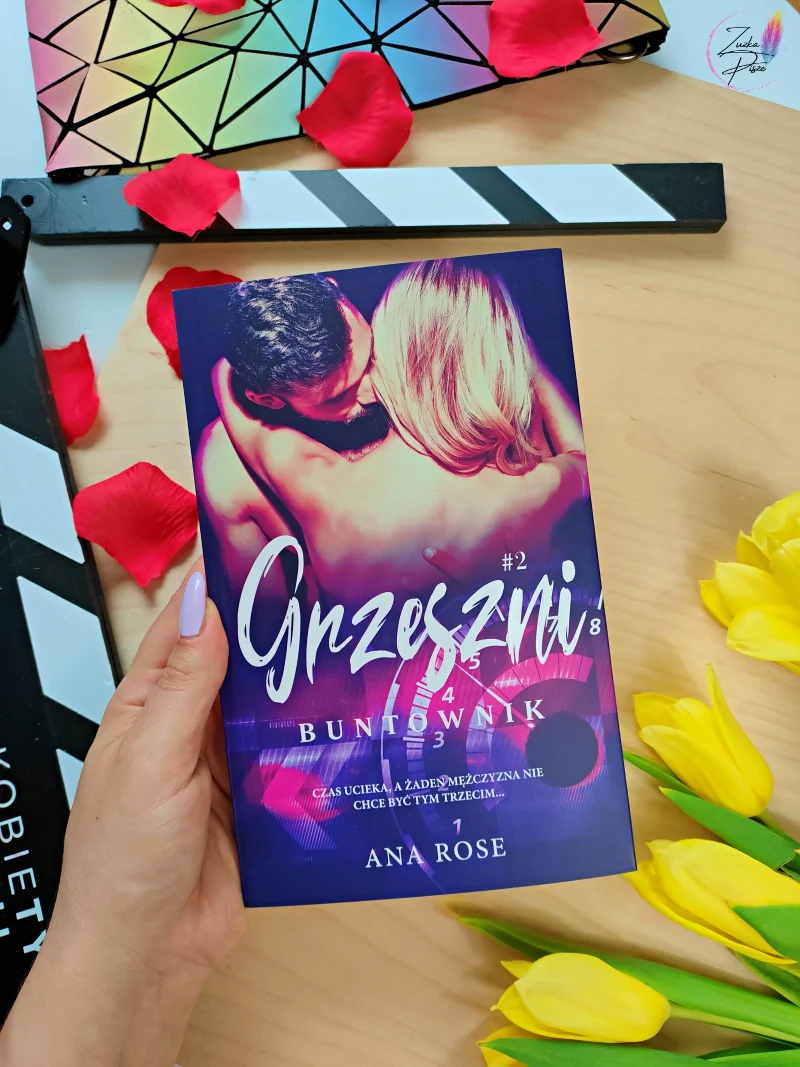 Ana Rose "Grzeszni. Buntownik" - tom 2 - recenzja książki