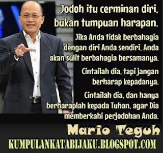  Kata Bijak Mario Teguh Tentang Jodoh Terbaru 35 Kata Bijak Mario Teguh Tentang Jodoh Terbaru