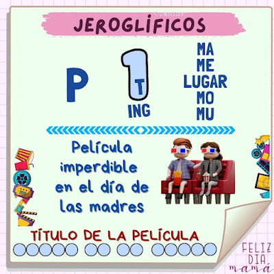 Reto matemático, Desafío matemático, Problema matemático, Problemas de ingenio, Retos visuales, Jeroglíficos, Jeroglíficos escolares, Jeroglíficos con solución, Mamá, Día de las madres