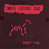 Three Legged Dog – Sniff This...