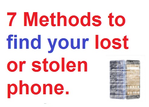 7 ways to locates your lost or stolen phone