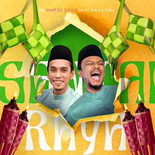 Faizal Tahir & Naqiu - Santai Raya MP3