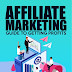 Affiliate Marketing Guide to Getting Profits for FREE